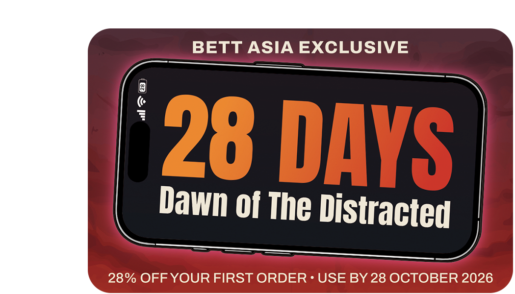 The Bett Asia discount card: 28 Days, Dawn of the Distracted